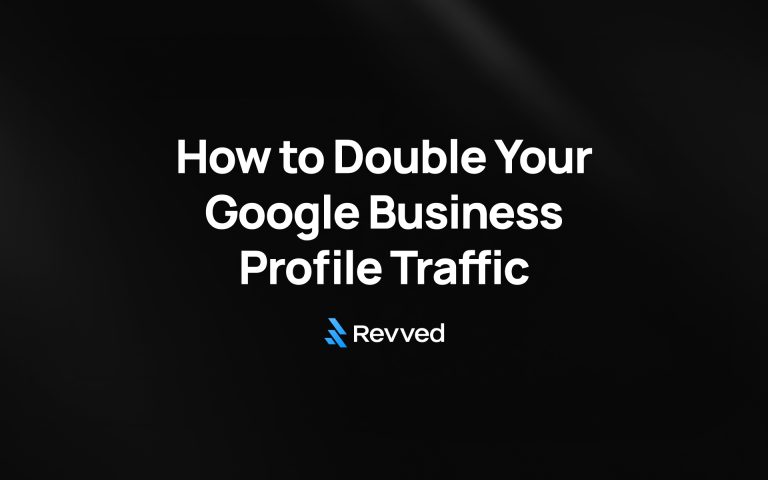 How-to-Double-Your-Google-Business-Profile-Traffic
