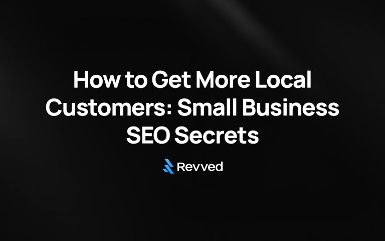 How-to-Get-More-Local-Customers-Small-Business-SEO-Secrets