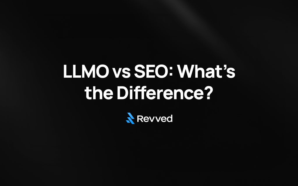 LLMO vs SEO: What’s the Difference?