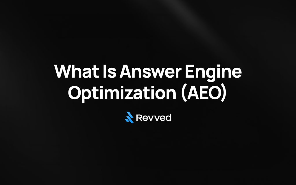What Is Answer Engine Optimization (AEO)