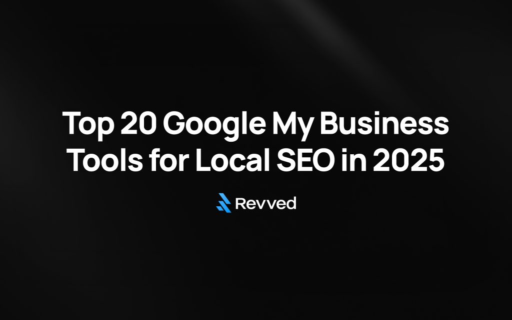 20 Google My Business Tool